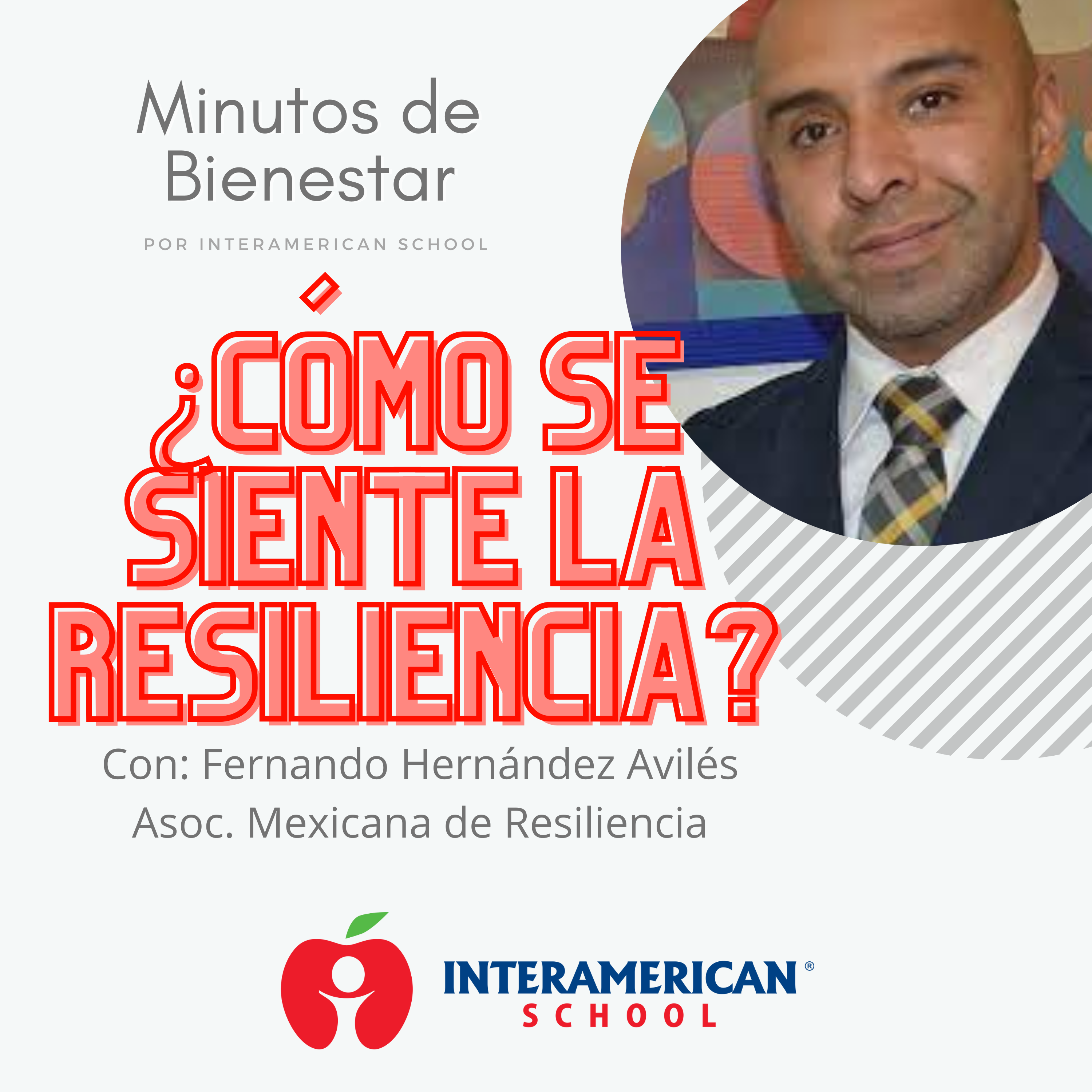 Cómo se siente la resiliencia? - Interamerican School